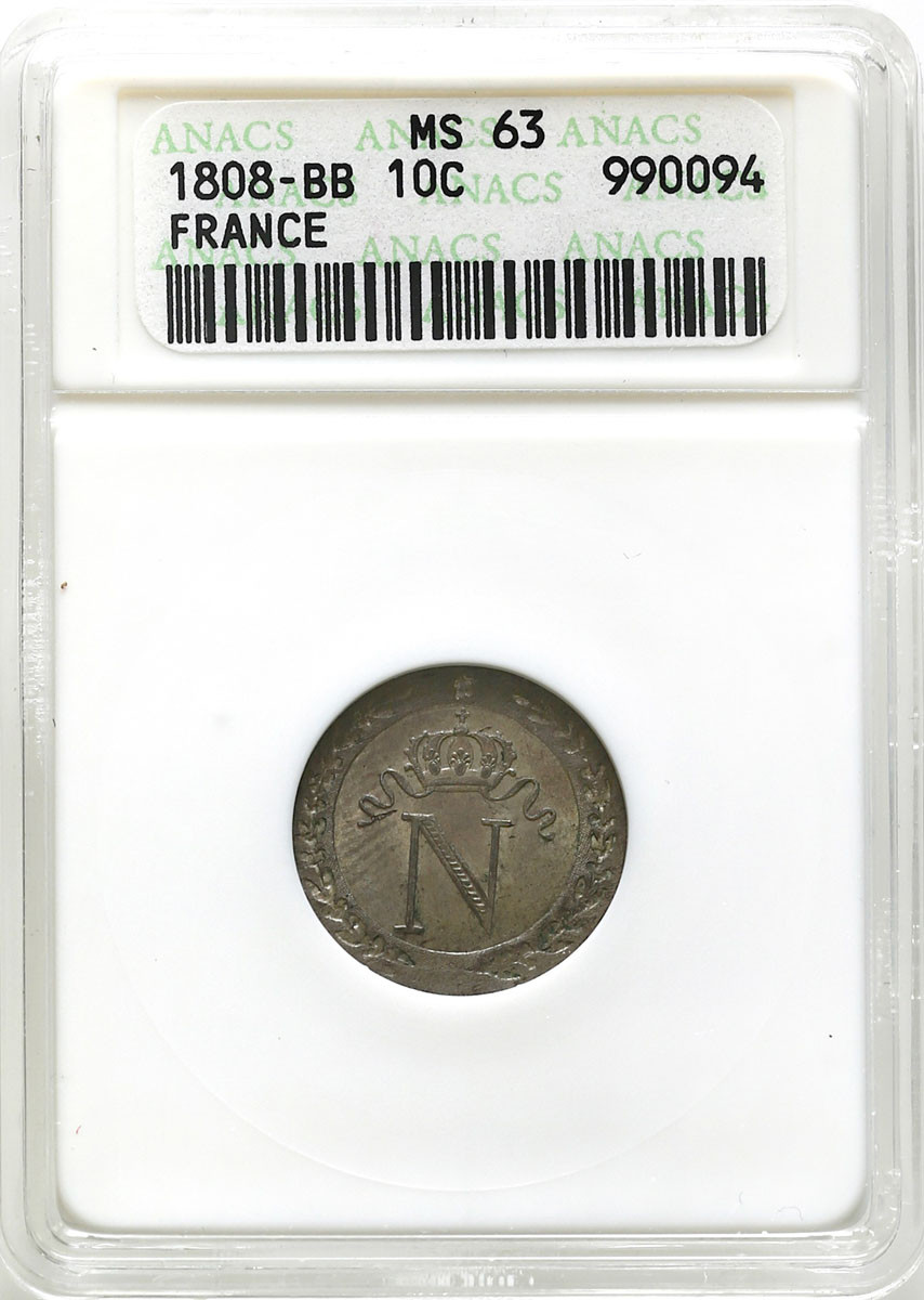 Francja. 10 centimes, Napoleon Bonaparte (1804–1815), 1808 BB, Strasburg – ANACS MS63